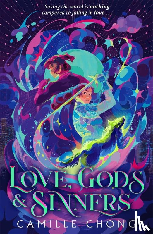 Chong, Camille - Love, Gods and Sinners