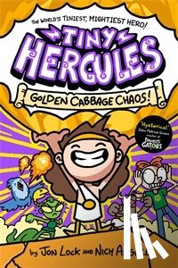 Lock, Jon, Angell, Nich - Tiny Hercules - Golden Cabbage Chaos