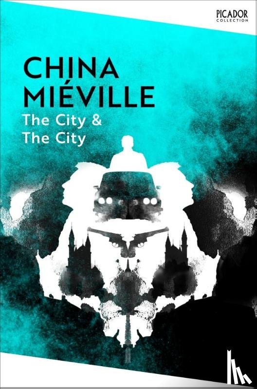 Mieville, China - The City & The City