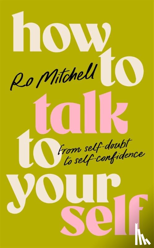 Mitchell, Ro - How to Talk to Yourself