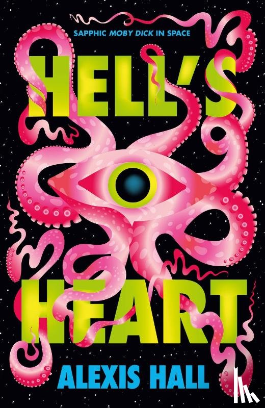 Hall, Alexis - Hell's Heart