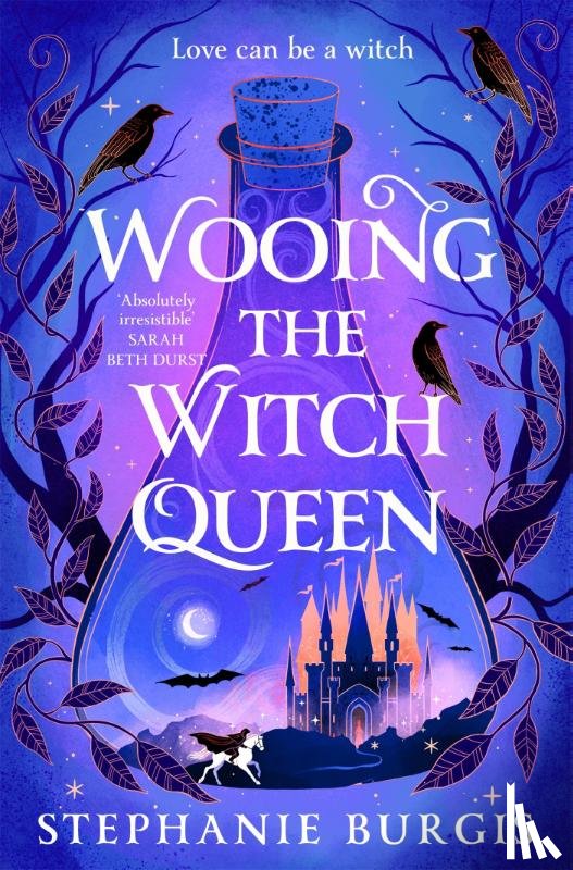 Burgis, Stephanie - Wooing the Witch Queen