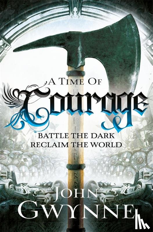 Gwynne, John - A Time of Courage