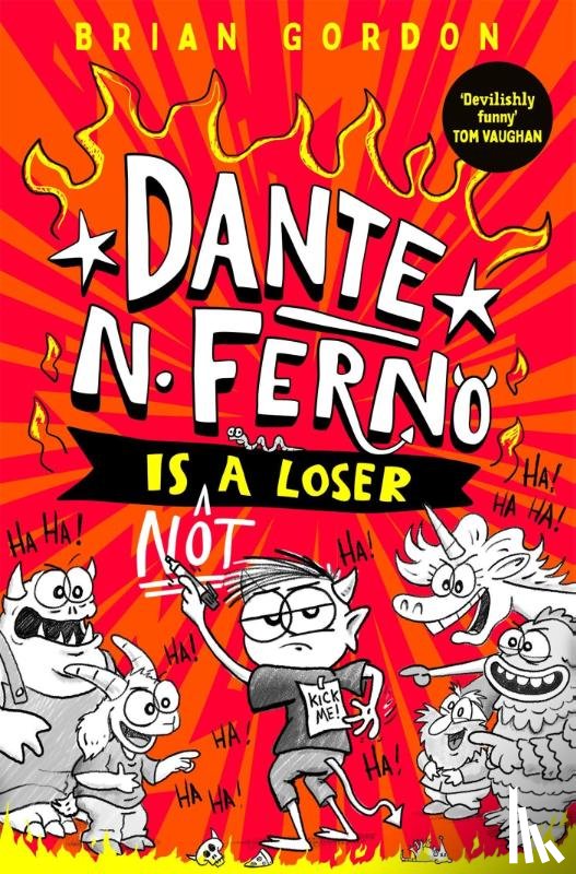Gordon, Brian - Dante N. Ferno is NOT a Loser