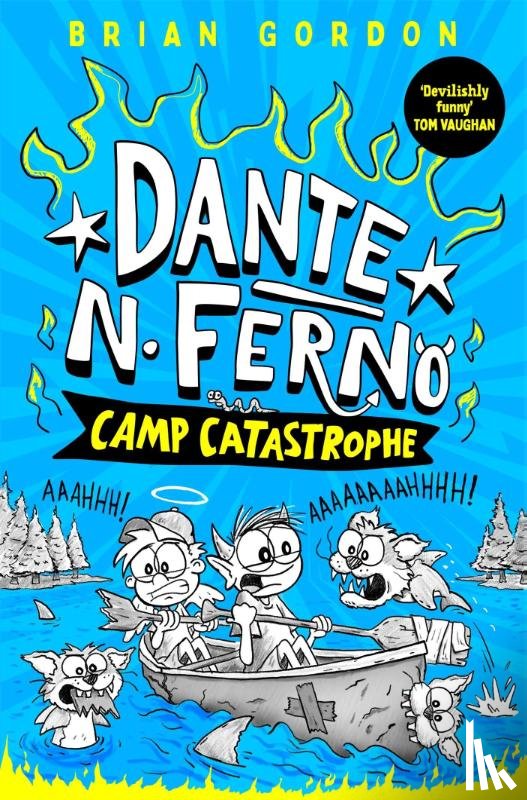 Gordon, Brian - Dante N. Ferno: Camp Catastrophe