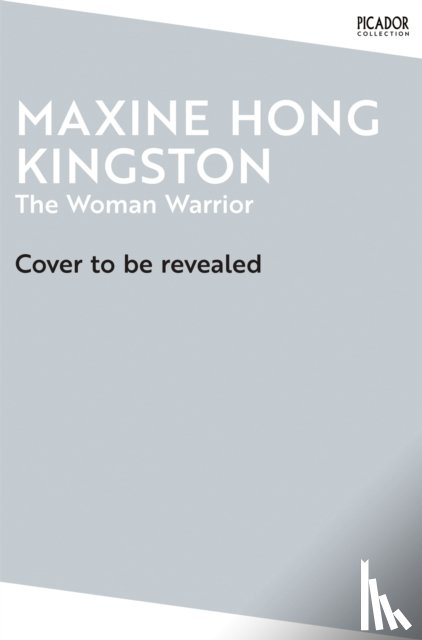 Hong Kingston, Maxine - The Woman Warrior