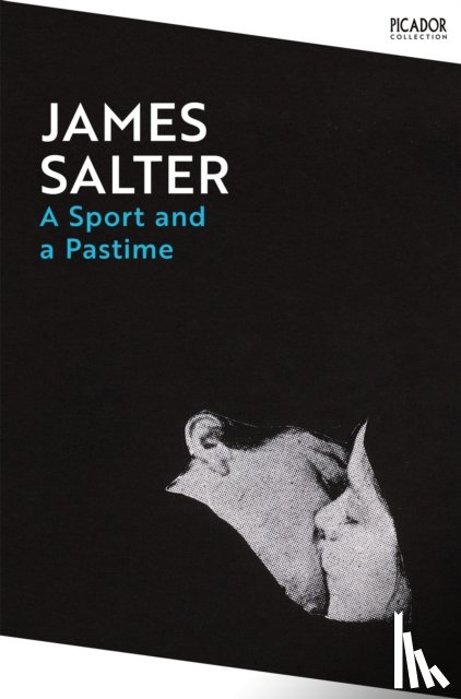 Salter, James - A Sport and a Pastime