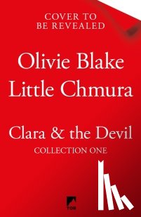 Blake, Olivie - Clara & the Devil: Collection One