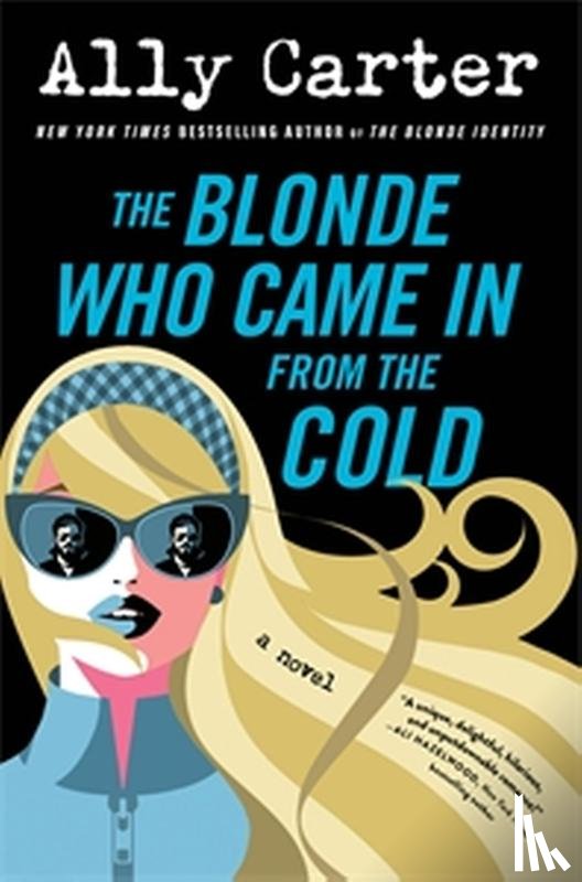 Carter, Ally - The Blonde Who Came in from the Cold