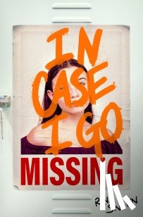 Swann, R. N. - In Case I Go Missing