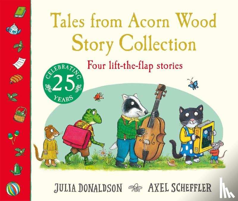 Donaldson, Julia - Tales from Acorn Wood: Story Collection