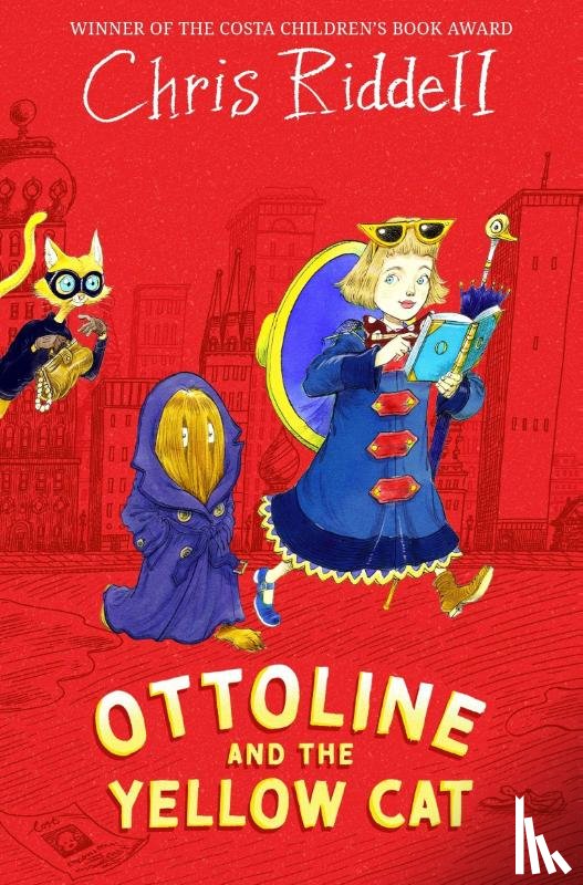 Riddell, Chris - Ottoline and the Yellow Cat