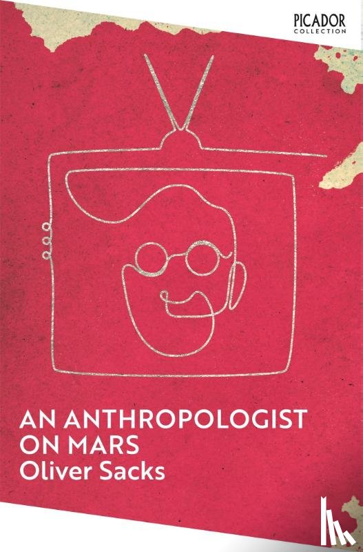 Sacks, Oliver - An Anthropologist on Mars