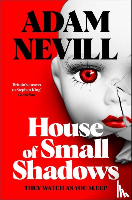 Nevill, Adam - House of Small Shadows