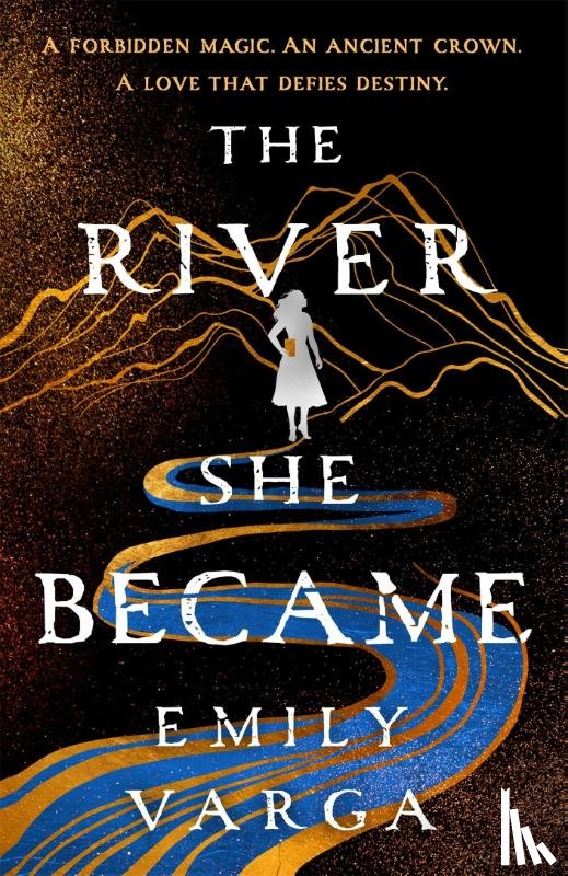 Varga, Emily - The River She Became