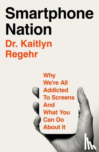 Regehr, Kaitlyn - Smartphone Nation