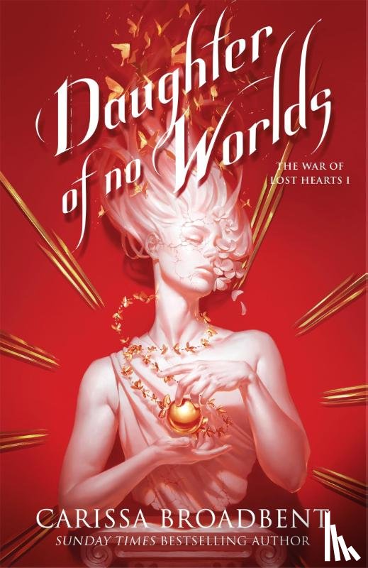 Broadbent, Carissa - Daughter of No Worlds