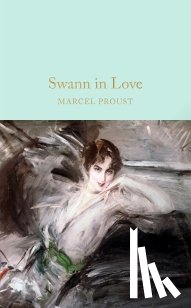 Proust, Marcel - Swann In Love