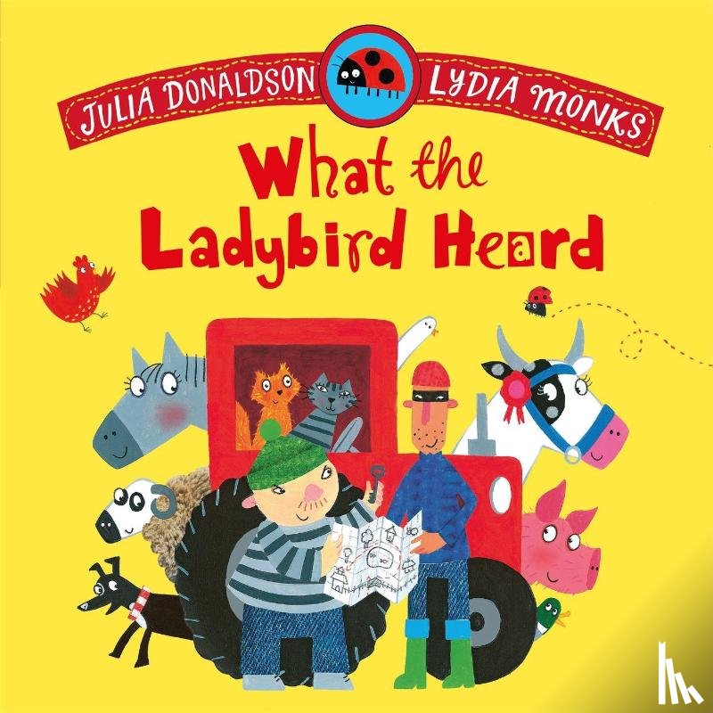 Donaldson, Julia - What the Ladybird Heard