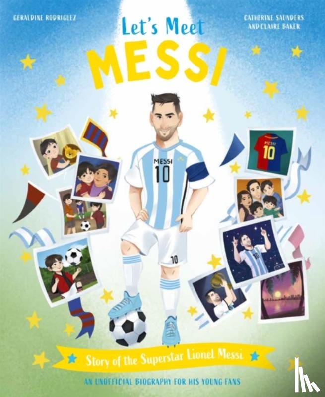 Saunders, Catherine - Let's Meet Messi