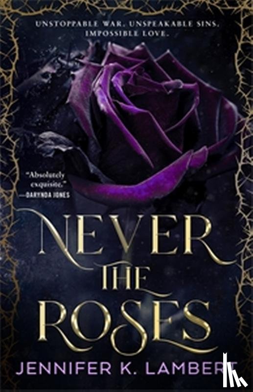Lambert, Jennifer K. - Never the Roses