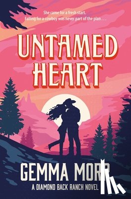 Morr, Gemma - Untamed Heart