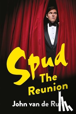 Ruit, John van de - Spud: The Reunion