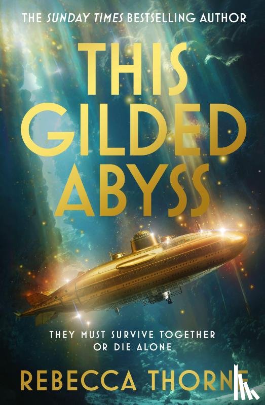 Thorne, Rebecca - This Gilded Abyss