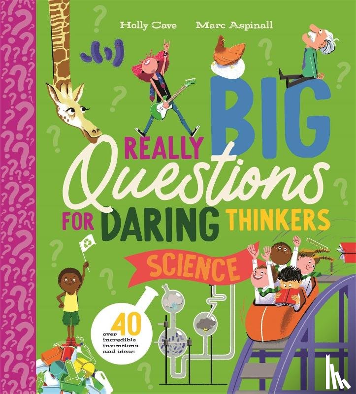 Cave, Holly - Really Big Questions for Daring Thinkers: Science