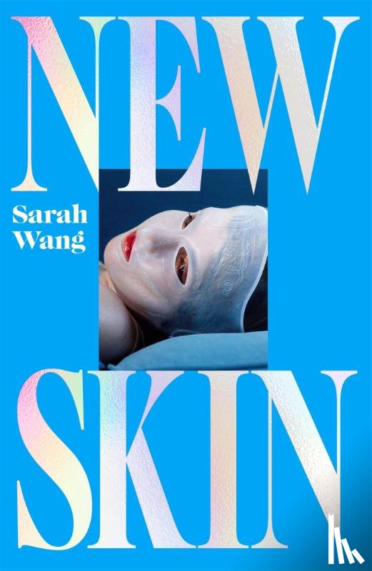 Wang, Sarah - New Skin