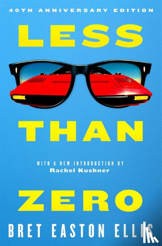 Easton Ellis, Bret - Less Than Zero