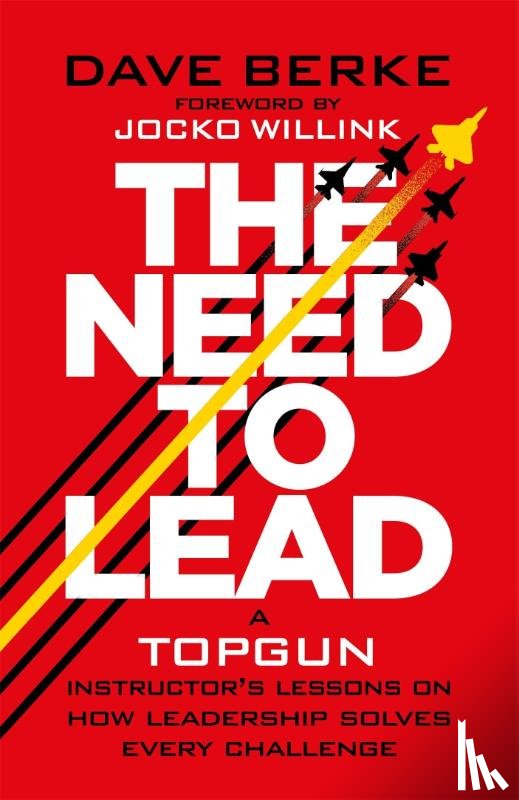Berke, Dave - The Need to Lead