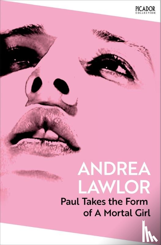 Lawlor, Andrea - Paul Takes the Form of A Mortal Girl