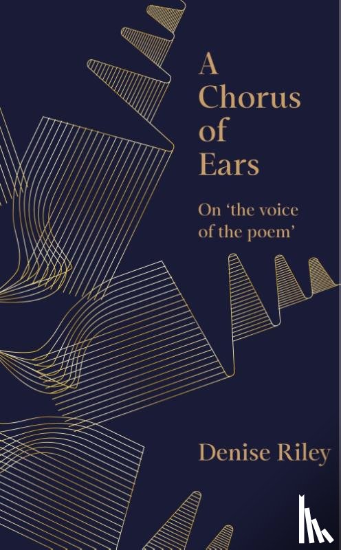 Riley, Denise - A Chorus of Ears