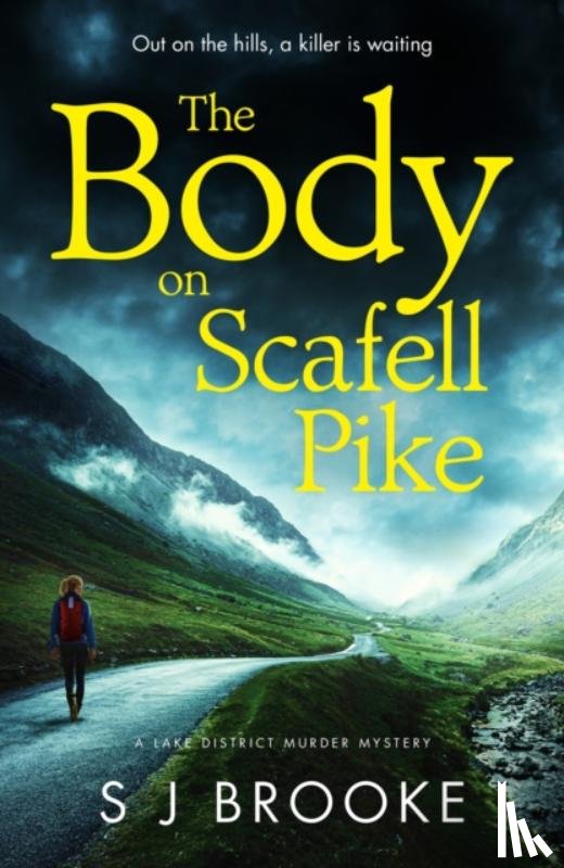 Brooke, S J - The Body on Scafell Pike