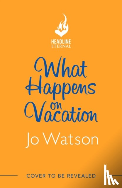 Watson, Jo - What Happens On Vacation