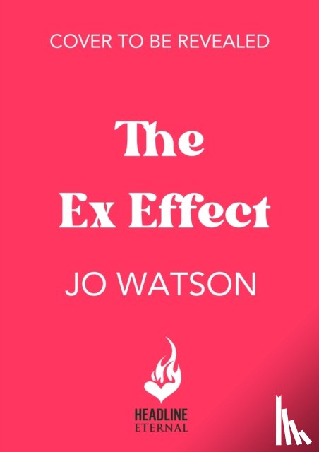 Watson, Jo - The Ex Effect