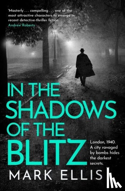 Ellis, Mark - In the Shadows of the Blitz