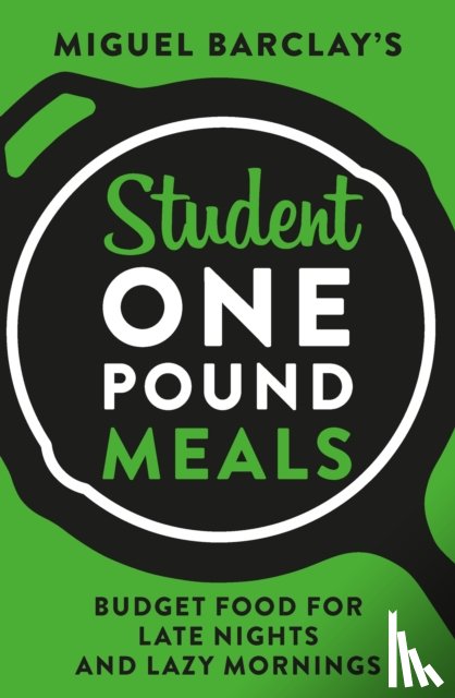 Barclay, Miguel - Student One Pound Meals