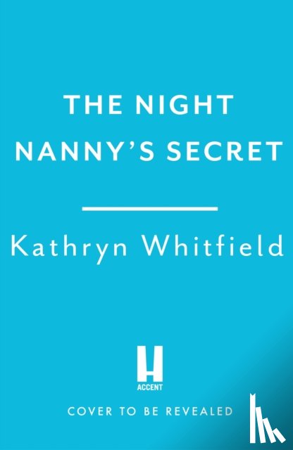 Whitfield, Kathryn - The Night Nanny's Secret