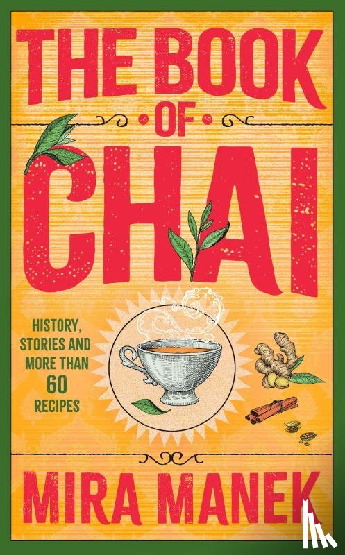 Manek, Mira - The Book of Chai
