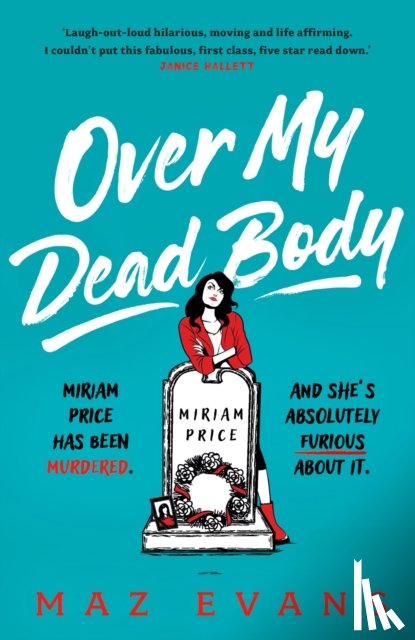 Evans, Maz - Over My Dead Body