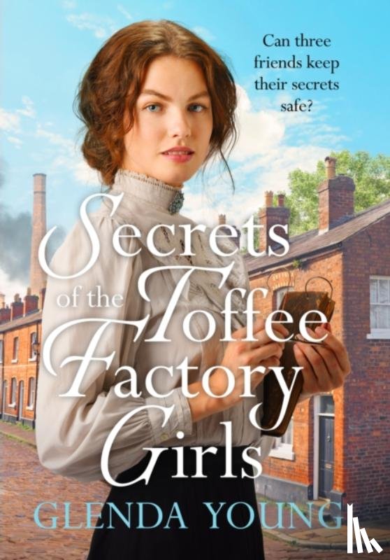 Young, Glenda - Secrets of the Toffee Factory Girls