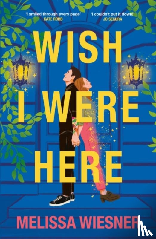 Wiesner, Melissa - Wish I Were Here