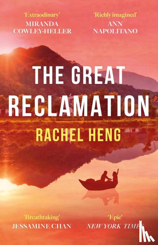 Heng, Rachel - The Great Reclamation