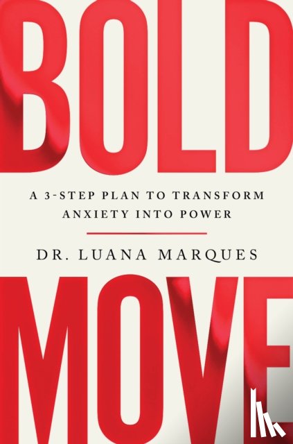 Marques, Dr Luana - Bold Move