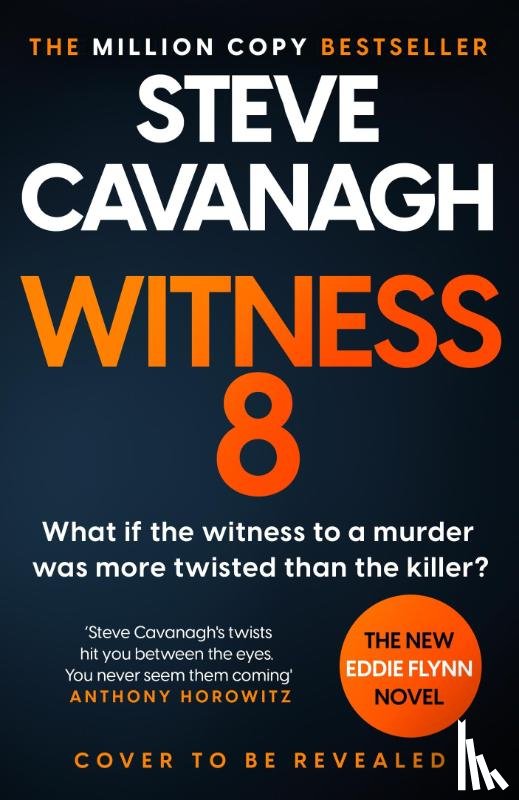 Cavanagh, Steve - Witness 8