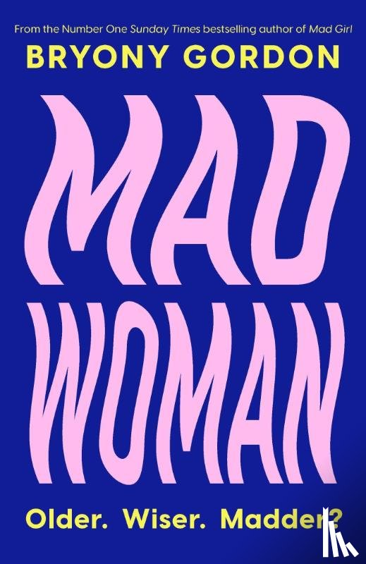 Gordon, Bryony - Mad Woman