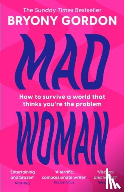 Gordon, Bryony - Mad Woman