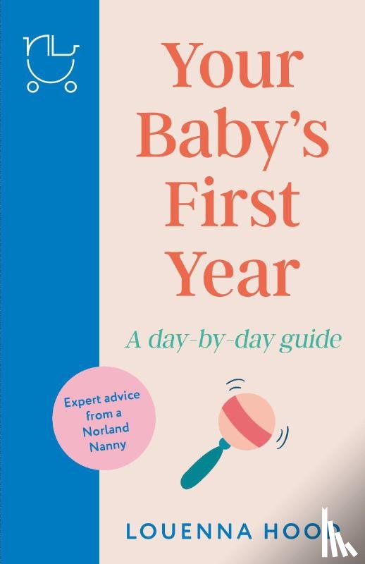 Hood, Louenna - Your Baby’s First Year